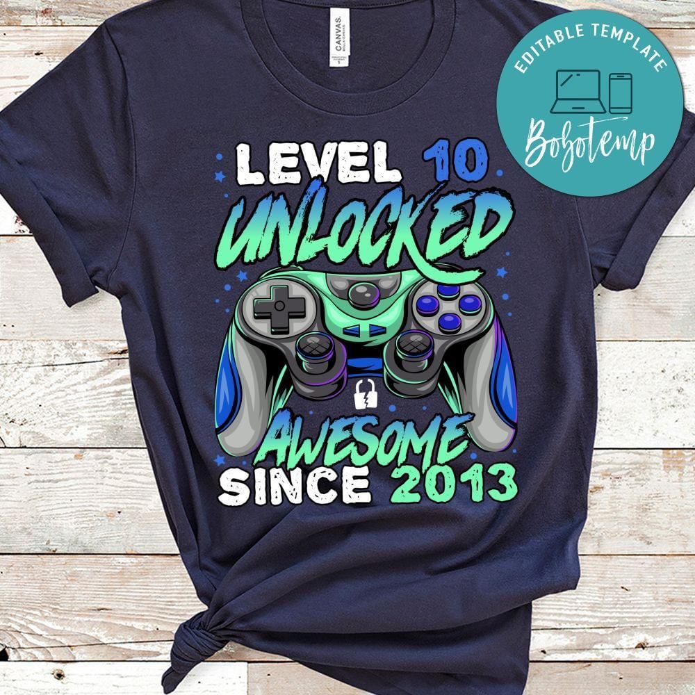 Level 10 Unlocked Awesome Since 20xx 1xth Birthday Gaming Kids PNG file template