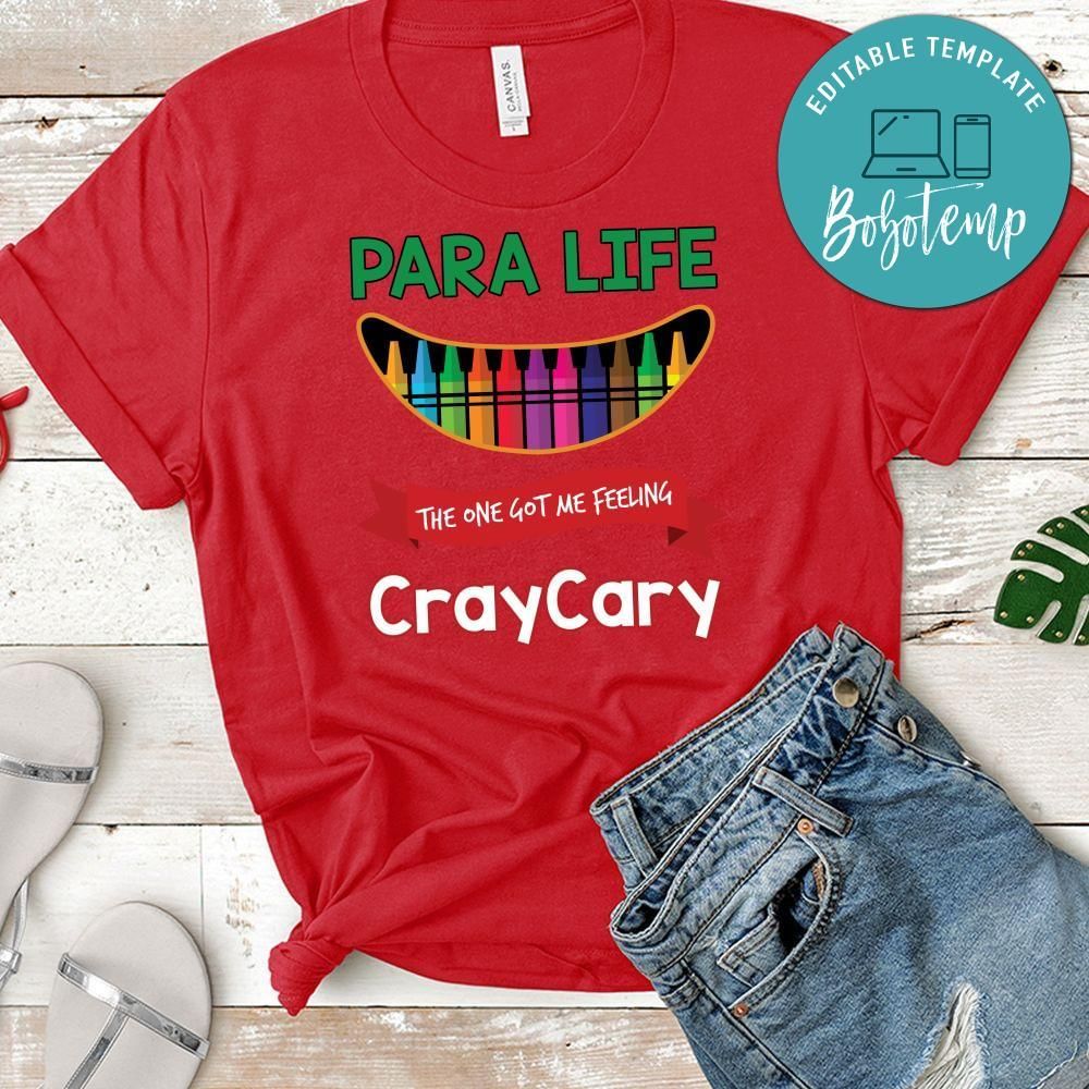 Para Life CrayCary T-Shirt