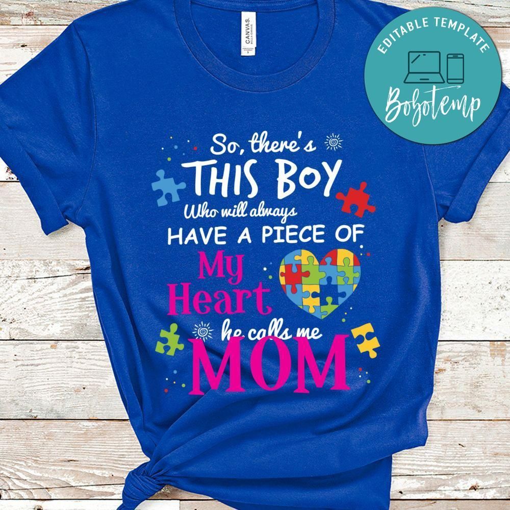 Autism Mom Shirt Piece Of My Heart Awareness PNG file template