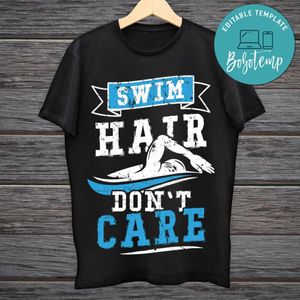 Swim Hair Don't Care Shirt SVG PNG files Printable Instant Download