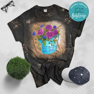 Retired Est. 2020 Women Retirement Flower Floral Gift Bleached T-Shirt