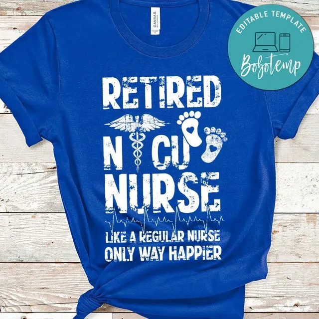 Retired NICU Nurse PNG file template Bobotemp