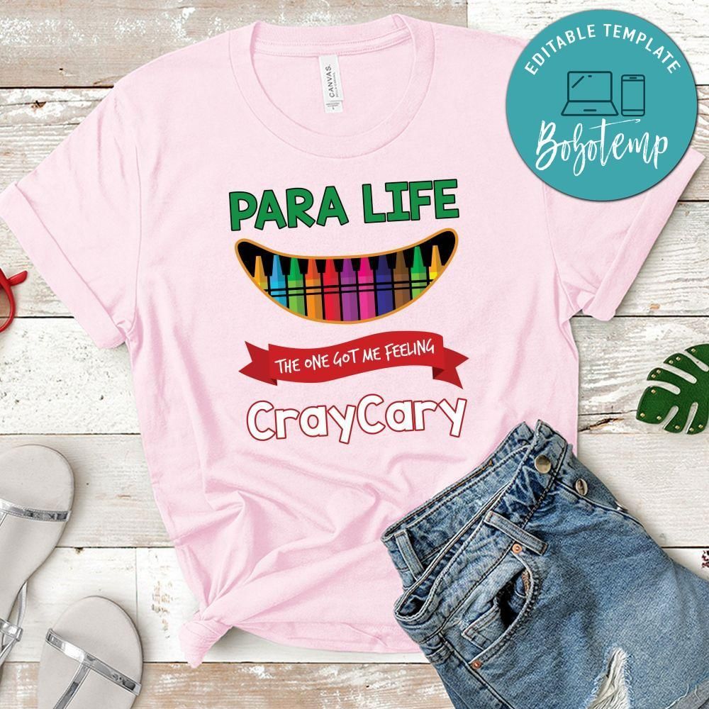 Para Life CrayCary T-Shirt