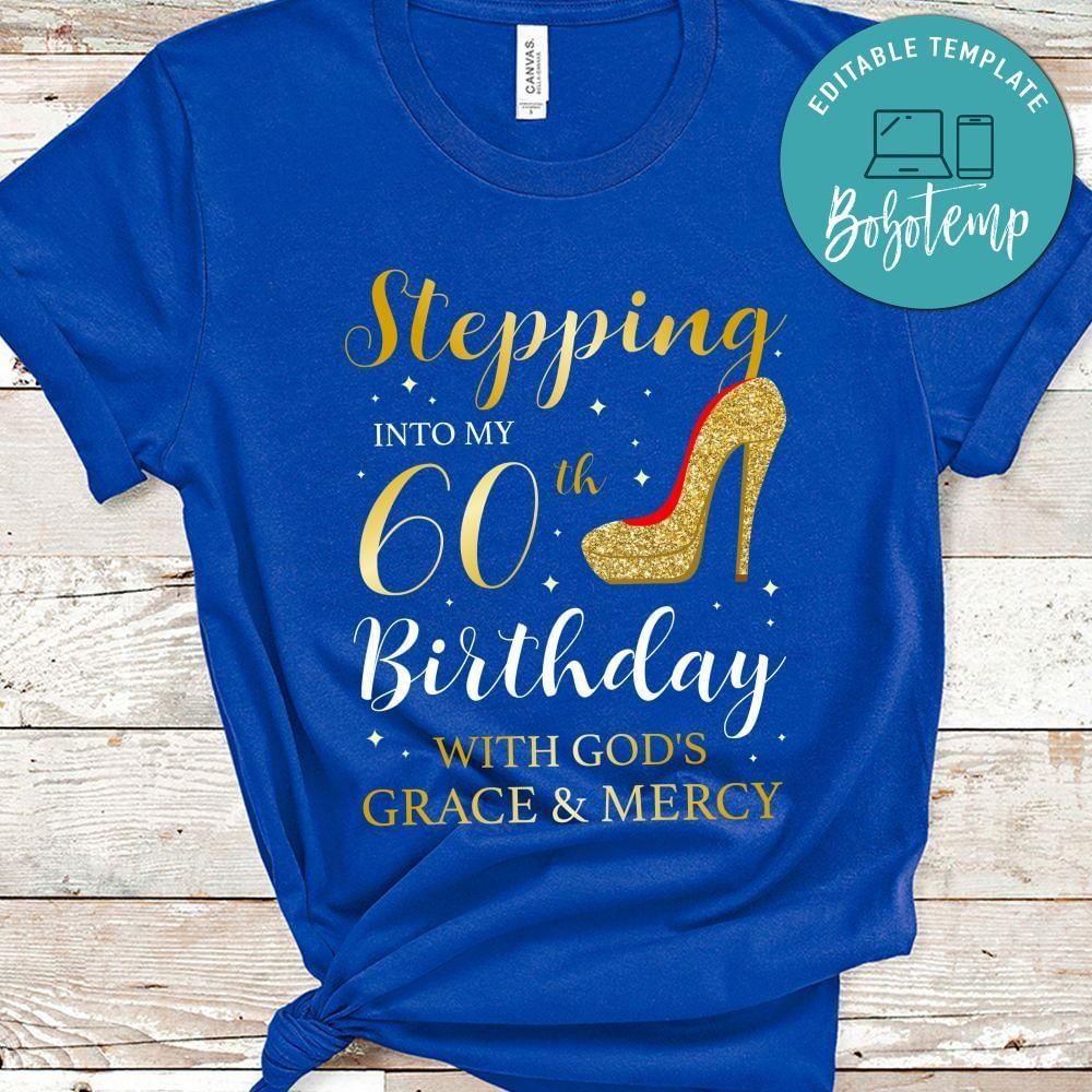 Stepping into my 60th Birthday T-Shirt