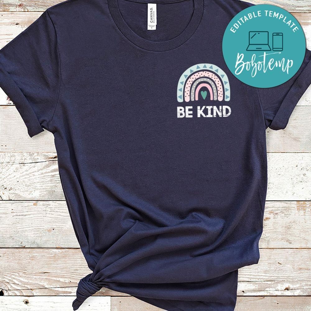 Always Be Kind Rainbow Gift Classic Unisex Shirt