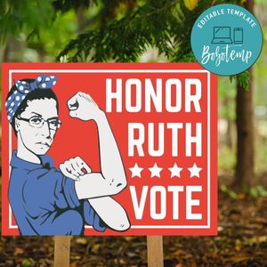 Honor Ruth Vote Ruth Bader Ginsburg Yard Sign Template to print at home