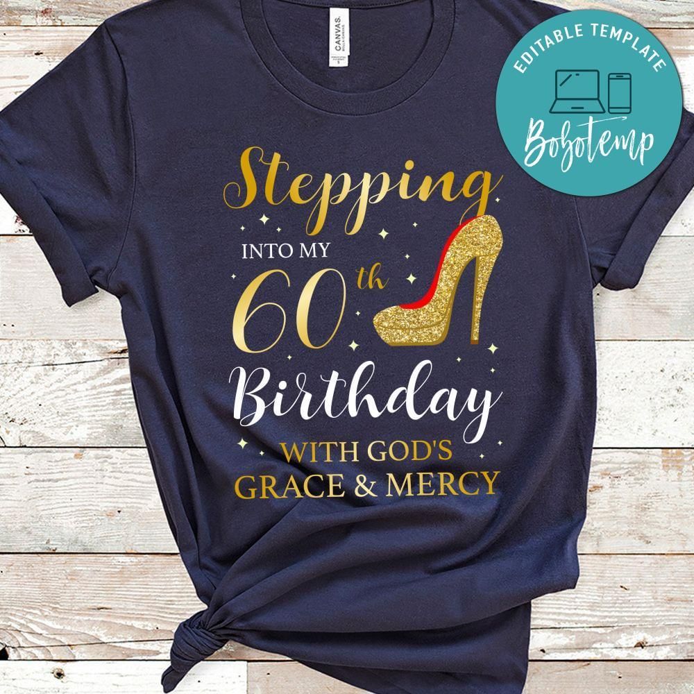 Stepping into my 60th Birthday T-Shirt
