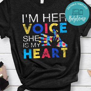 I'm her voice she is my heart Classic Unisex Shirt