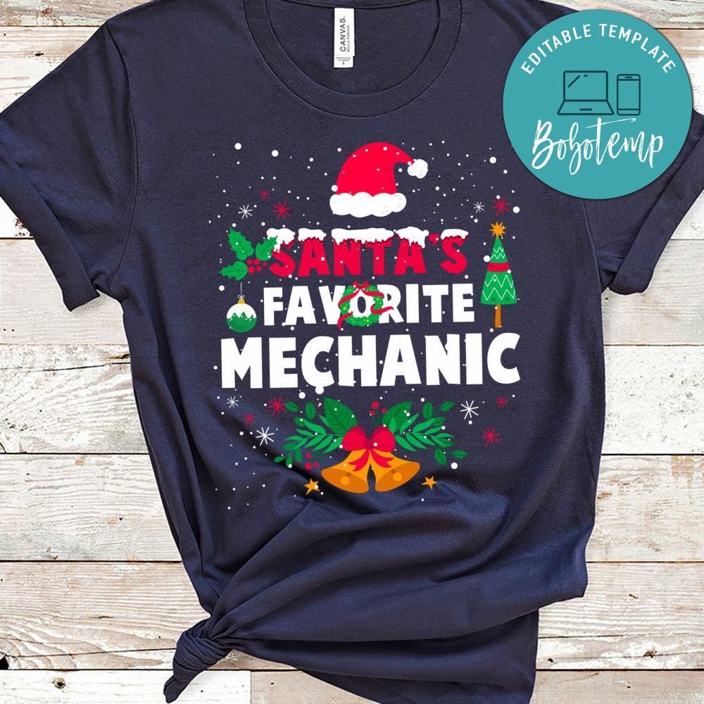 Santa's Favorite Mechanic Costume Christmas Xmas Gifts PNG file template
