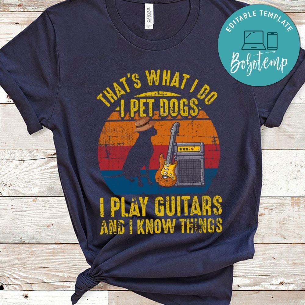 Tg Retro Vintage That's What I Do I Pet Dogs Guitar Costume Classic Unisex T-Shirt