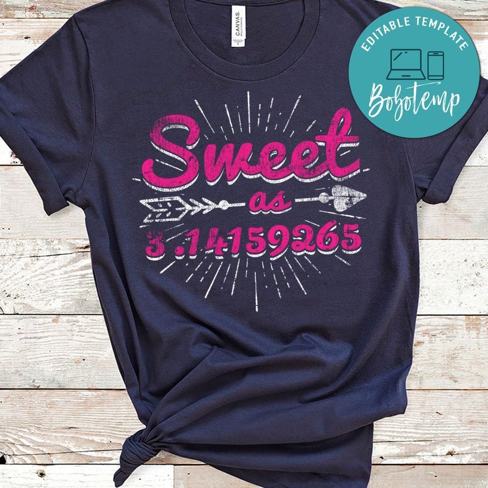 Sweet As Pie Pi Day & Math Lover Gift Classic Unisex Shirt