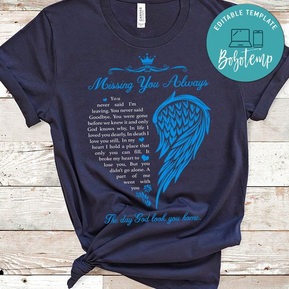 Missing You Always In Loving Memory T-Shirt