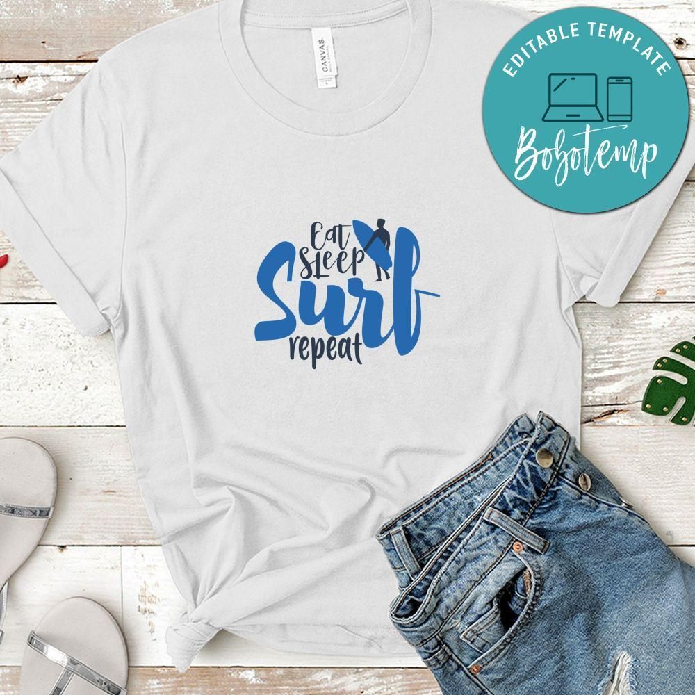 Eeat Sleep Surf Repeat Shirt