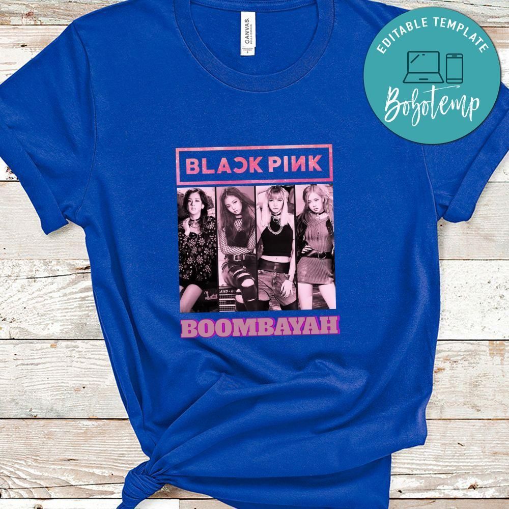 Blackpink Boombayah Shirt, Blackpink Shirt