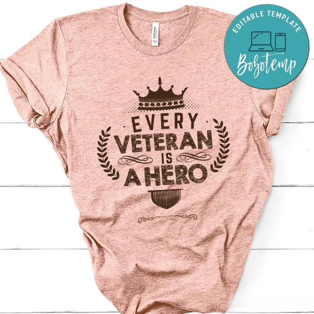 Every Veteran Is A Hero Tshirt