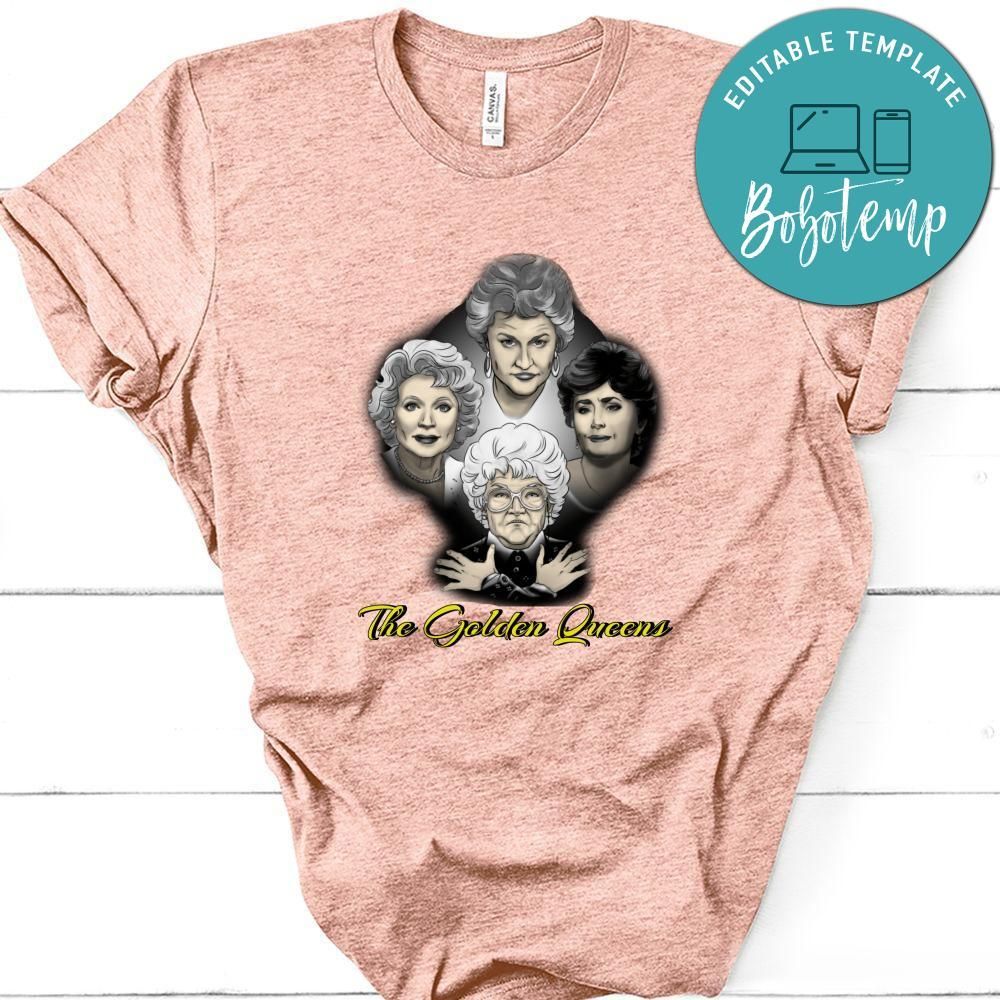 The Golden Girls Shirt, The Golden Queens Shirt