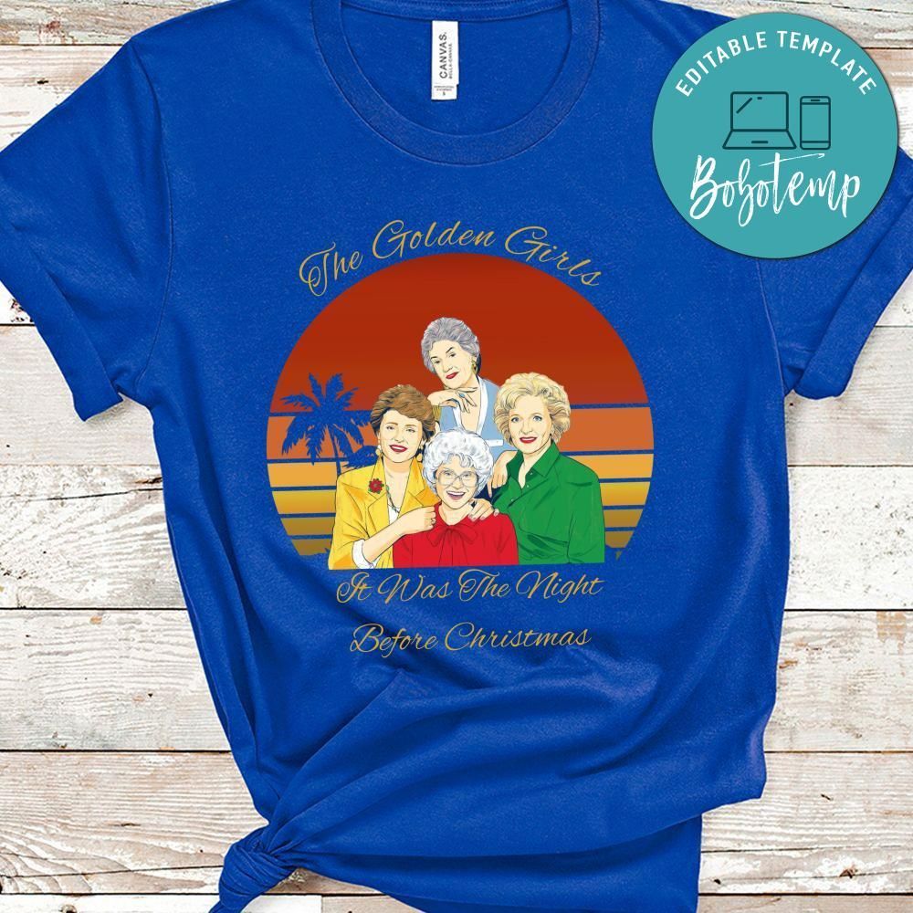 The Golden Girls It Was The Night Before Christmas Shirt