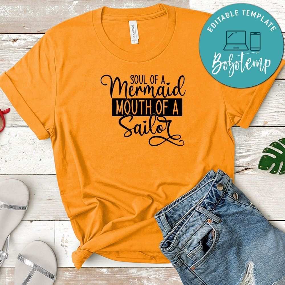Soul Of A Mermaid, Mouth Of A Sailor Unisex Shirt