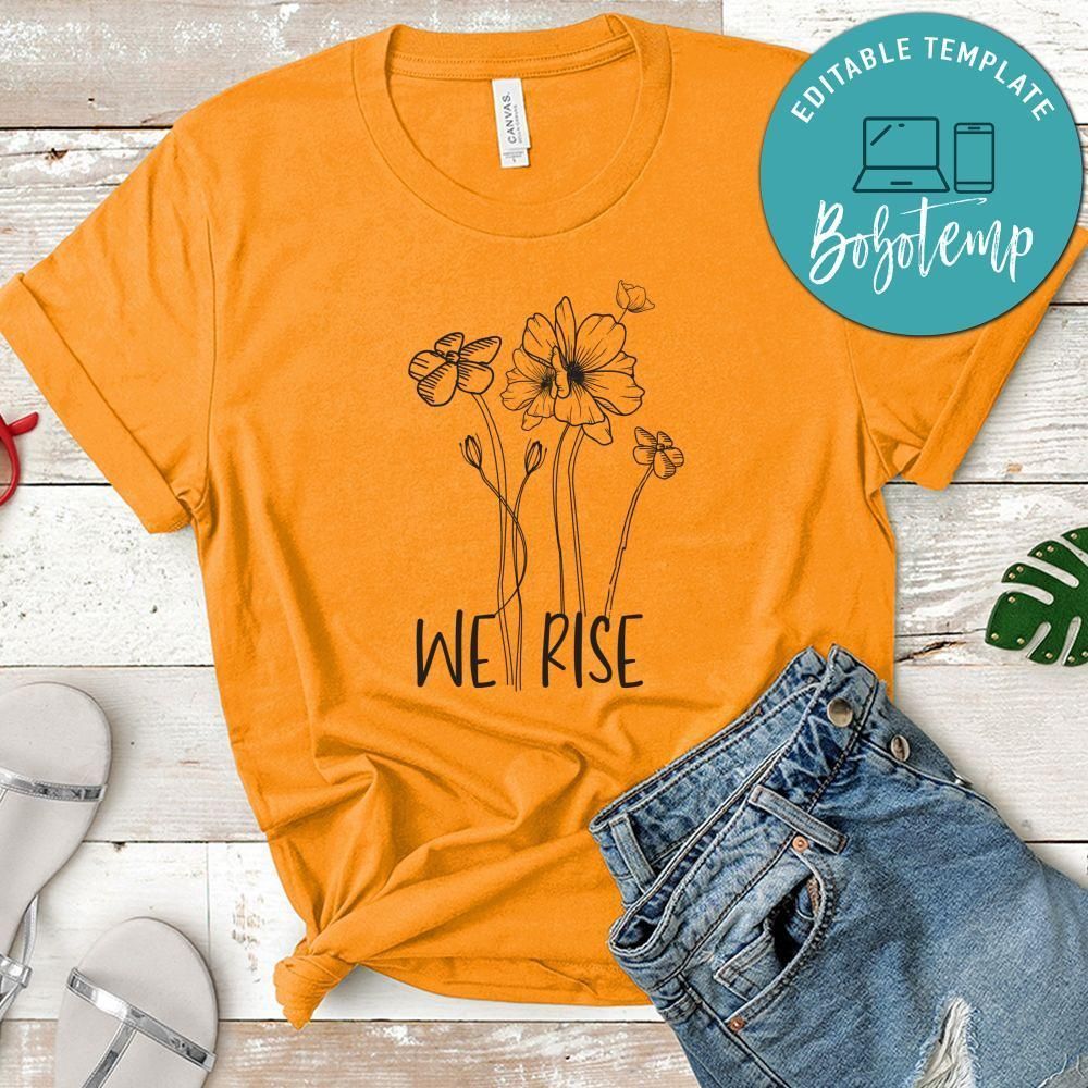Plants We Rise Shirt