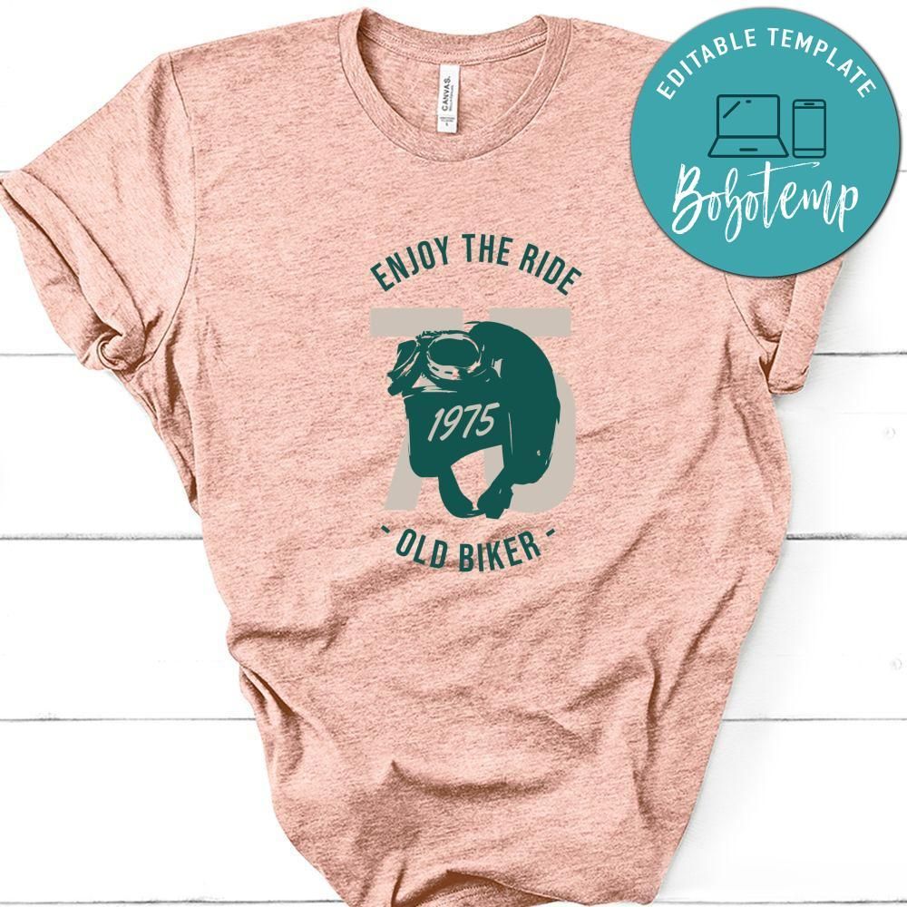 Enjoy The Ride 1975 Old Biker Shirt