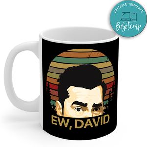 Ew David Retro Sunset, Ew David Schitts Creek, David Rose, Ew David Mug