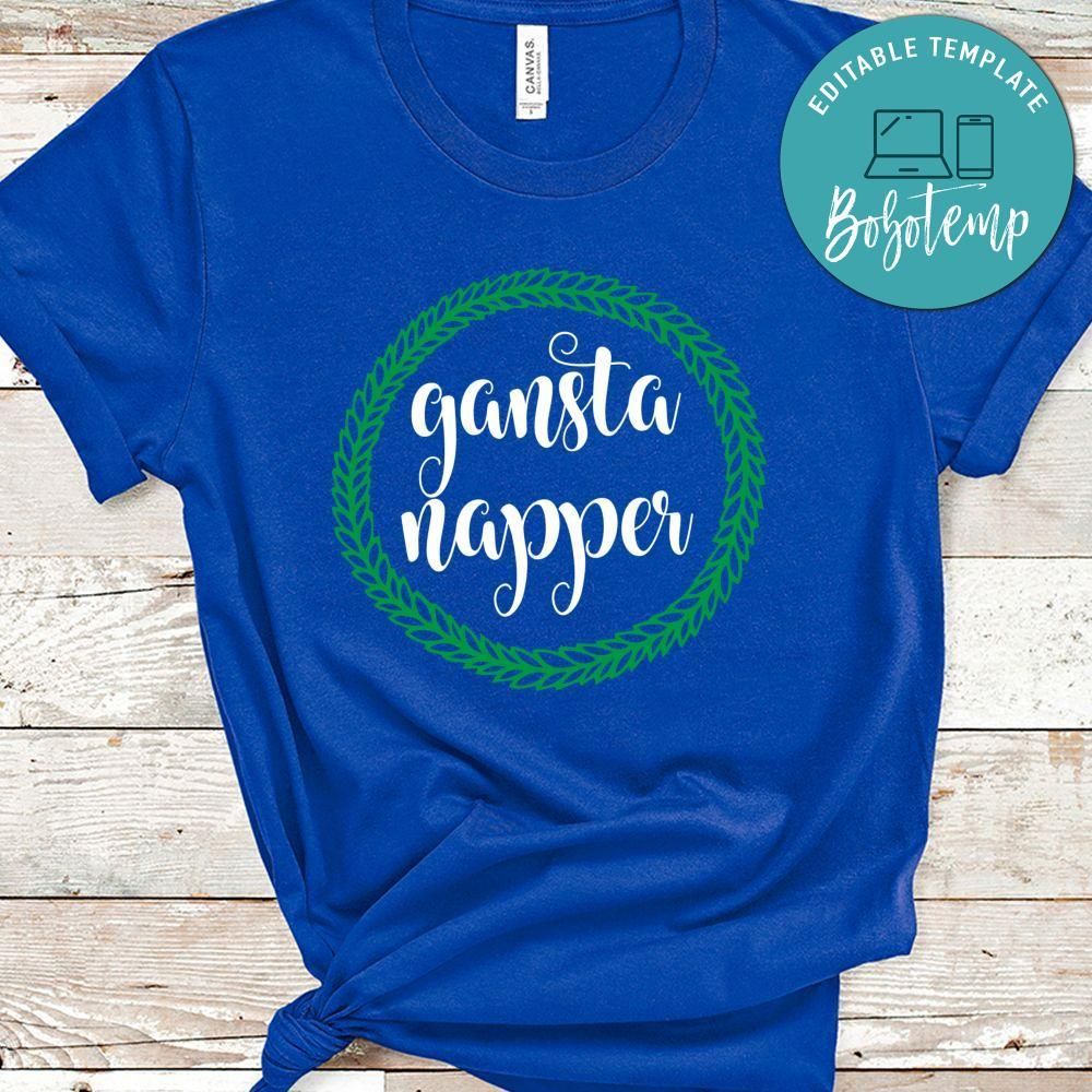 Gansta Napper Shirt