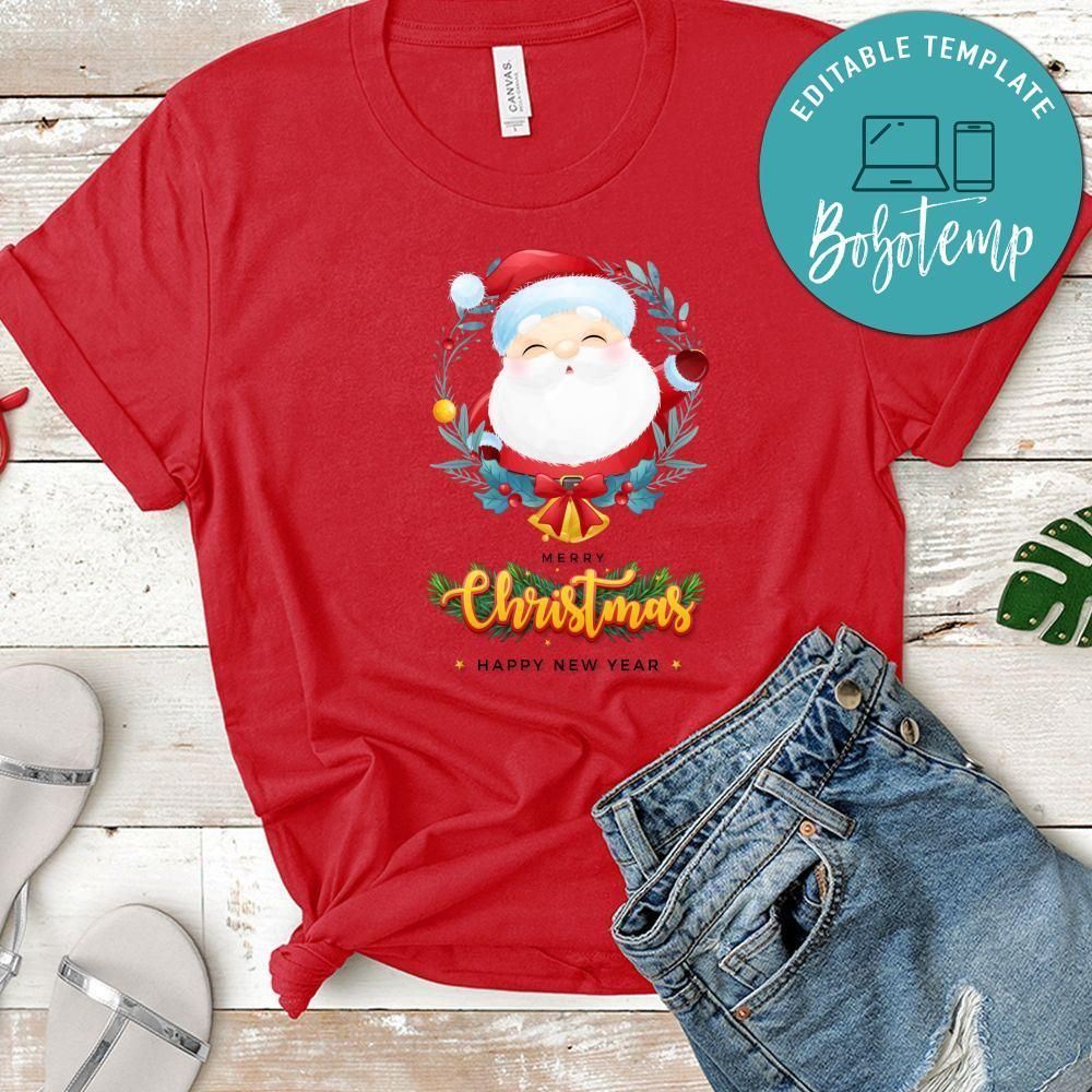 Merry Christmas And Happy New Year, Cute Santa Claus For Christmas Day Shirt