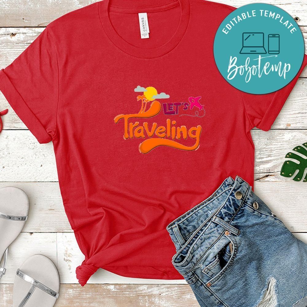 Let's Traveling Shirt