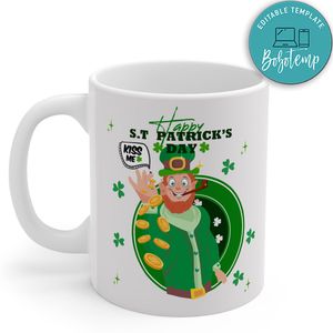 Happy St.Patrick's Day Kiss Me Mug, St.Patrick's Day Mug