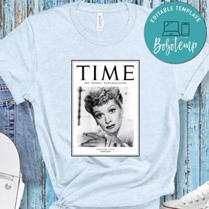 Lucille Ball Time The Weekly Newsmagazine Shirt