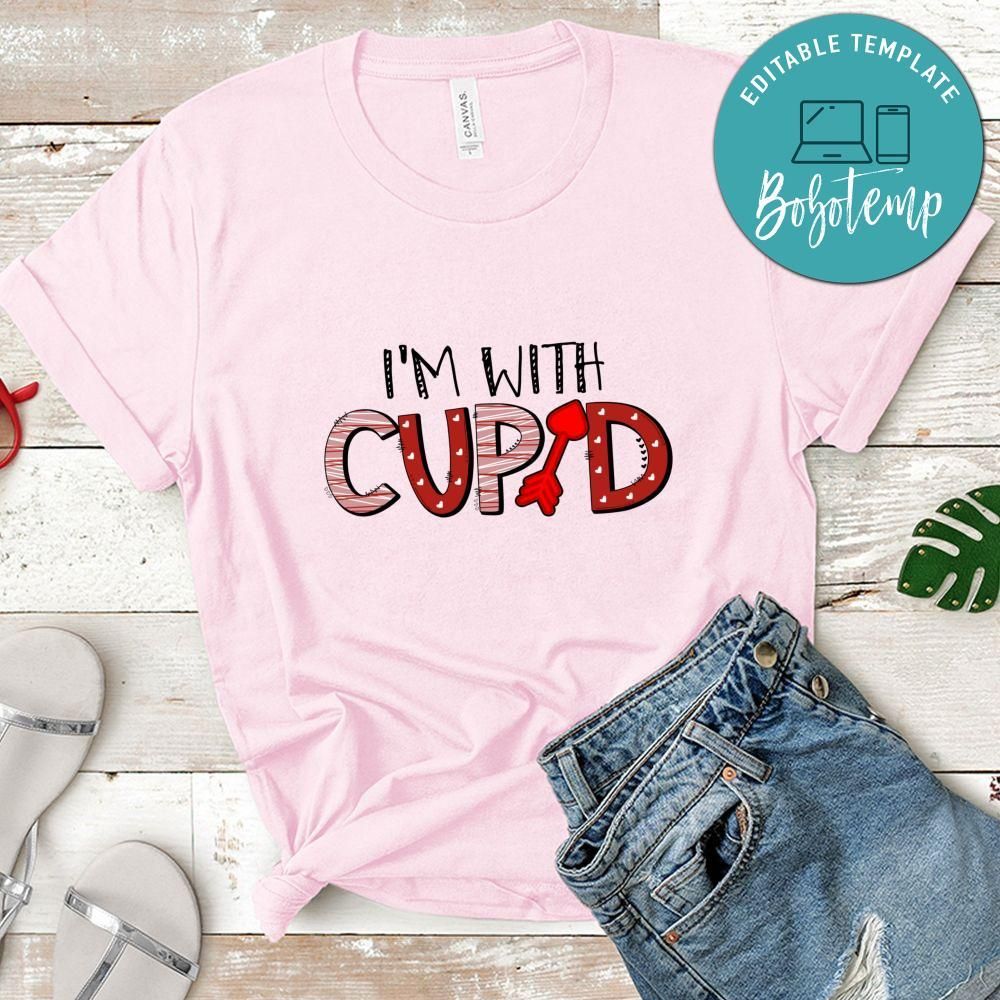 I'm with cupid Valentine Shirt
