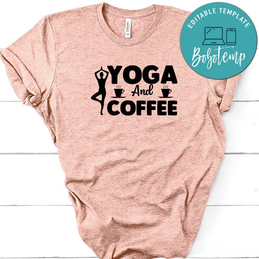 Yoga And Coffee Shirt