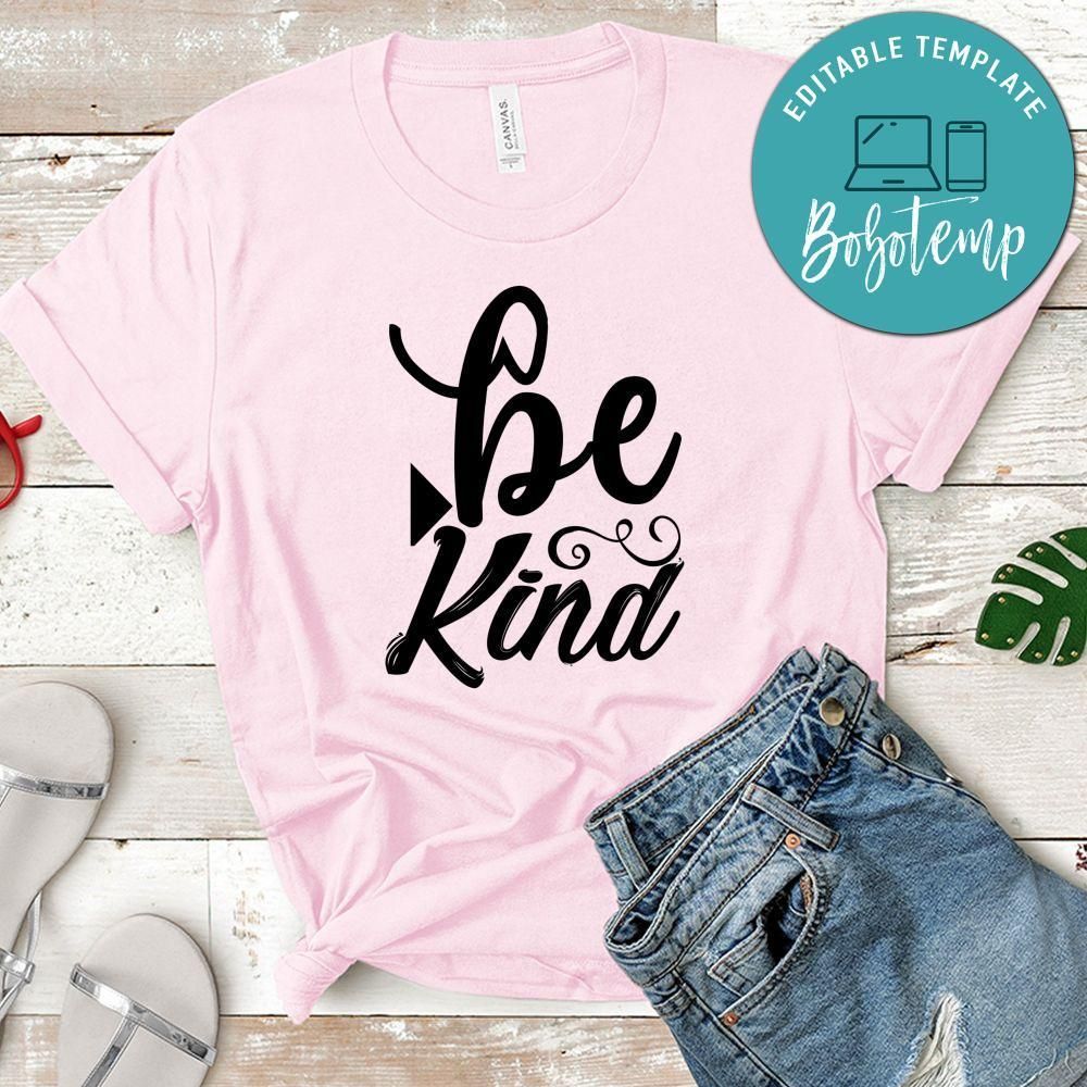 Be Kind Shirt