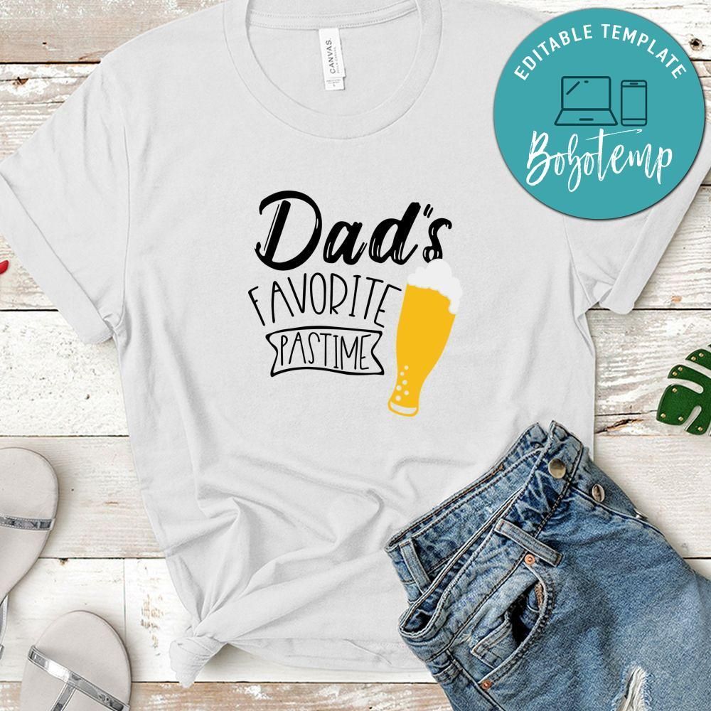 Dad's Favorite Pastime Shirt