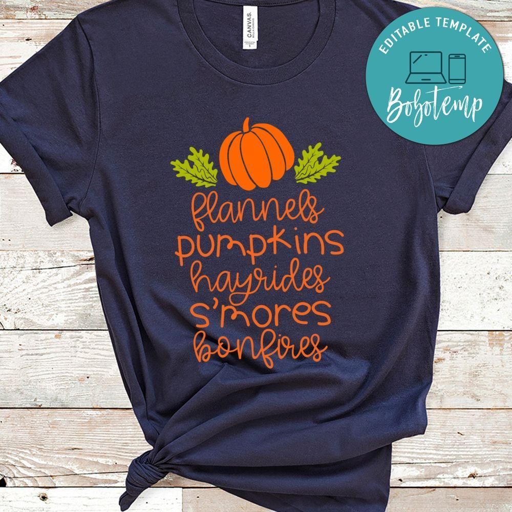 Flannels Pumpkins Hayrides S'mores Bonfires Shirt