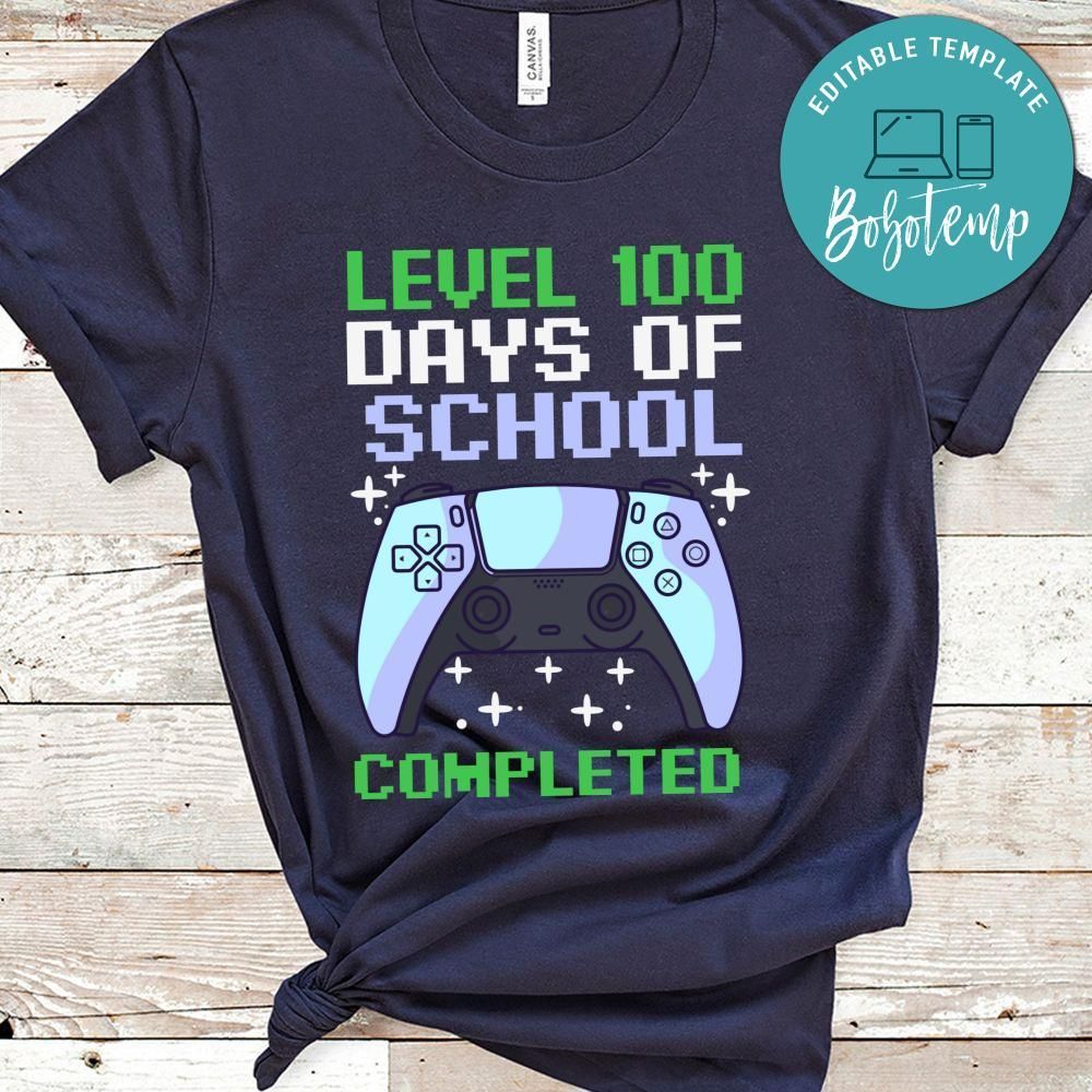 Level 100 Day of School Completed Gamer Shirt