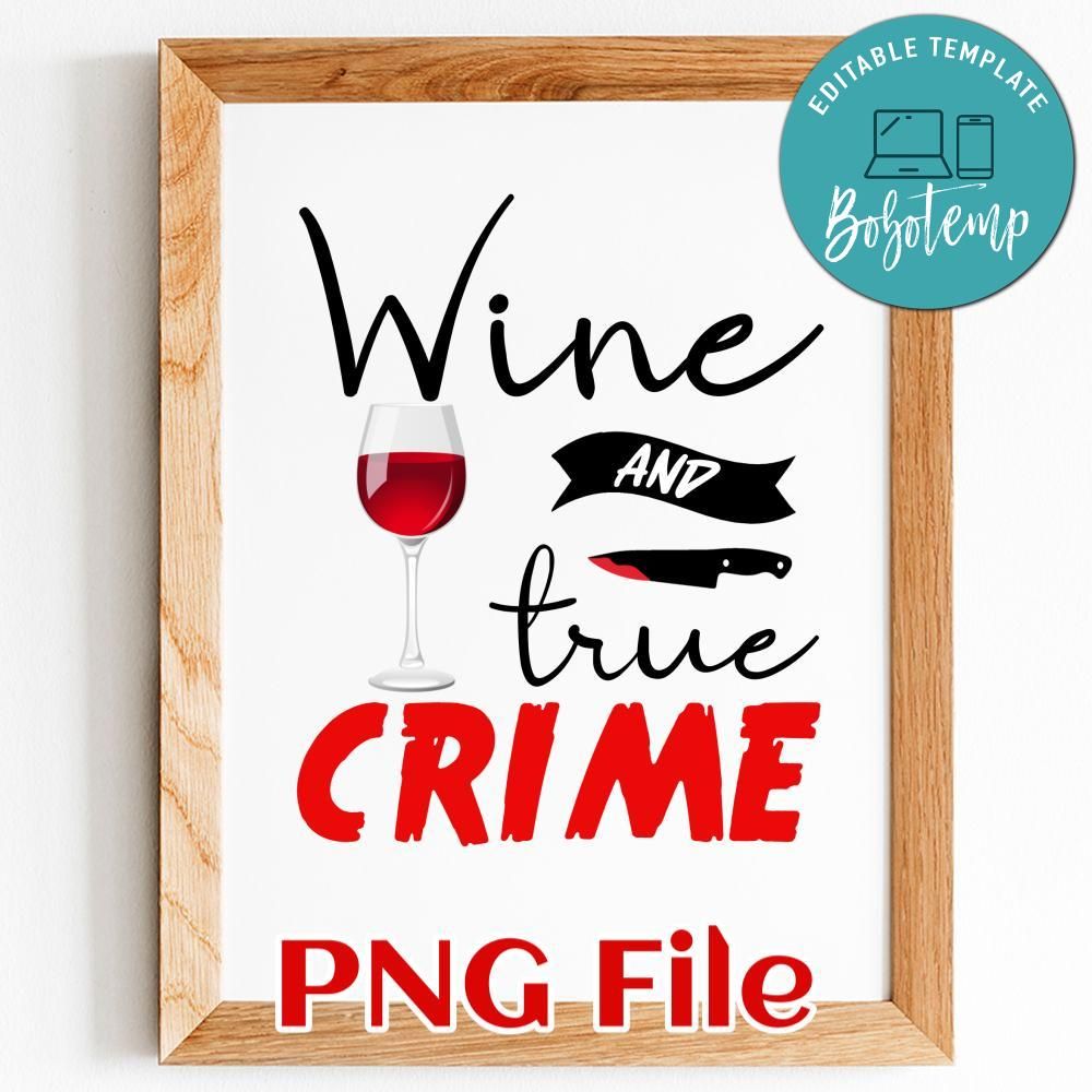 Wine And True Crime PNG file template Createpartylabels