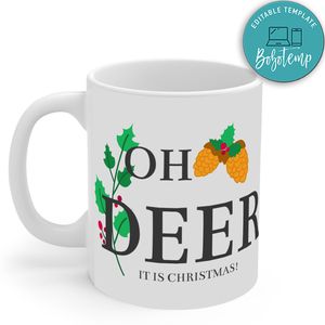 Merry Christmas, Oh Deer it Is Christmas Mug