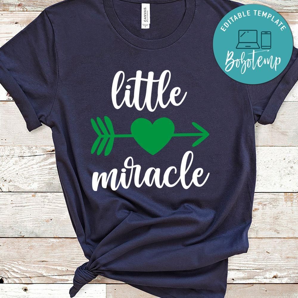 Little Miracle Shirt