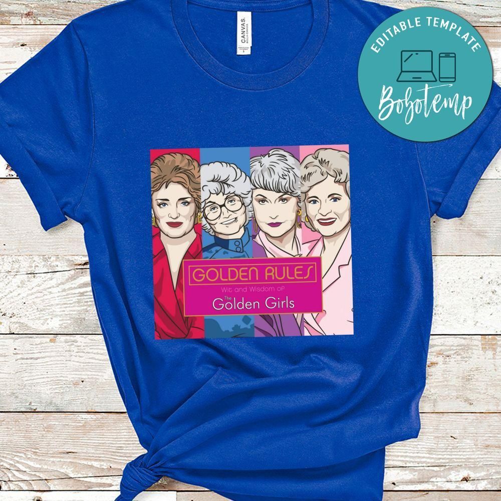Golden Rules Wit And Wisdom Of The Golden Girls Shirt