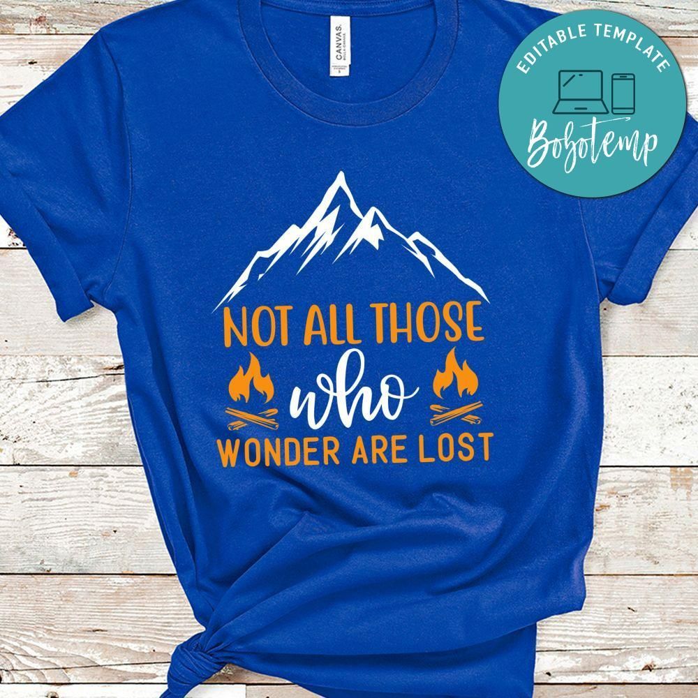 Not All Those Who Wonder Are Lost Black Shirt