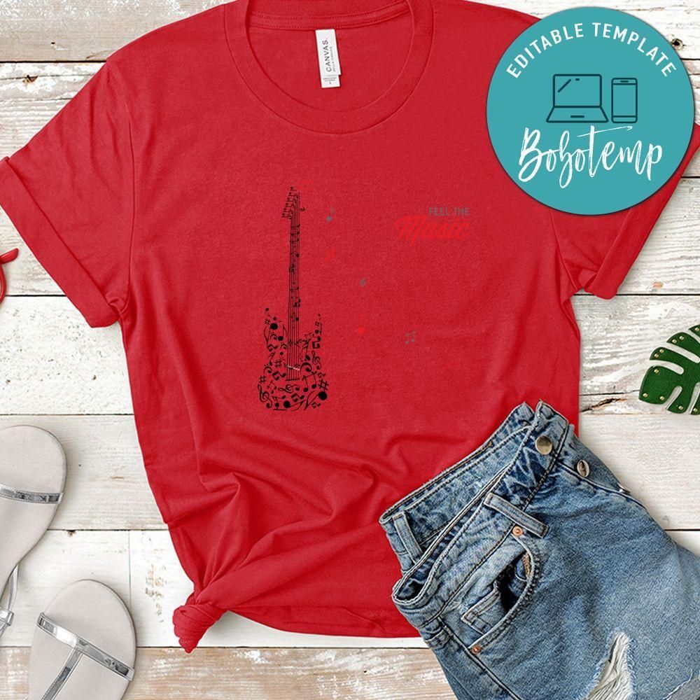 Feel The Music Shirt