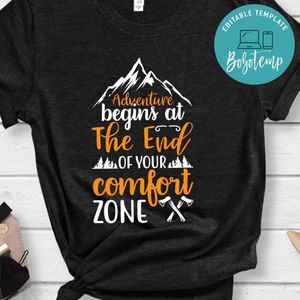 Adventure Begins At The End Of Your Confort Zone Black Shirt