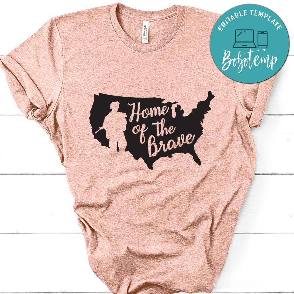 Veteran Home Of The Brave Tshirt