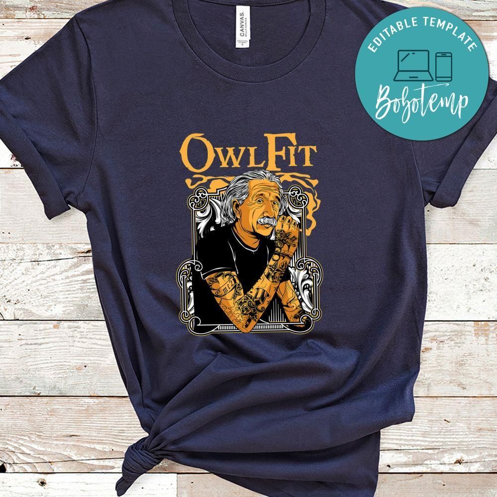 Albert Einstein Tatoo Owl Fit Shirt