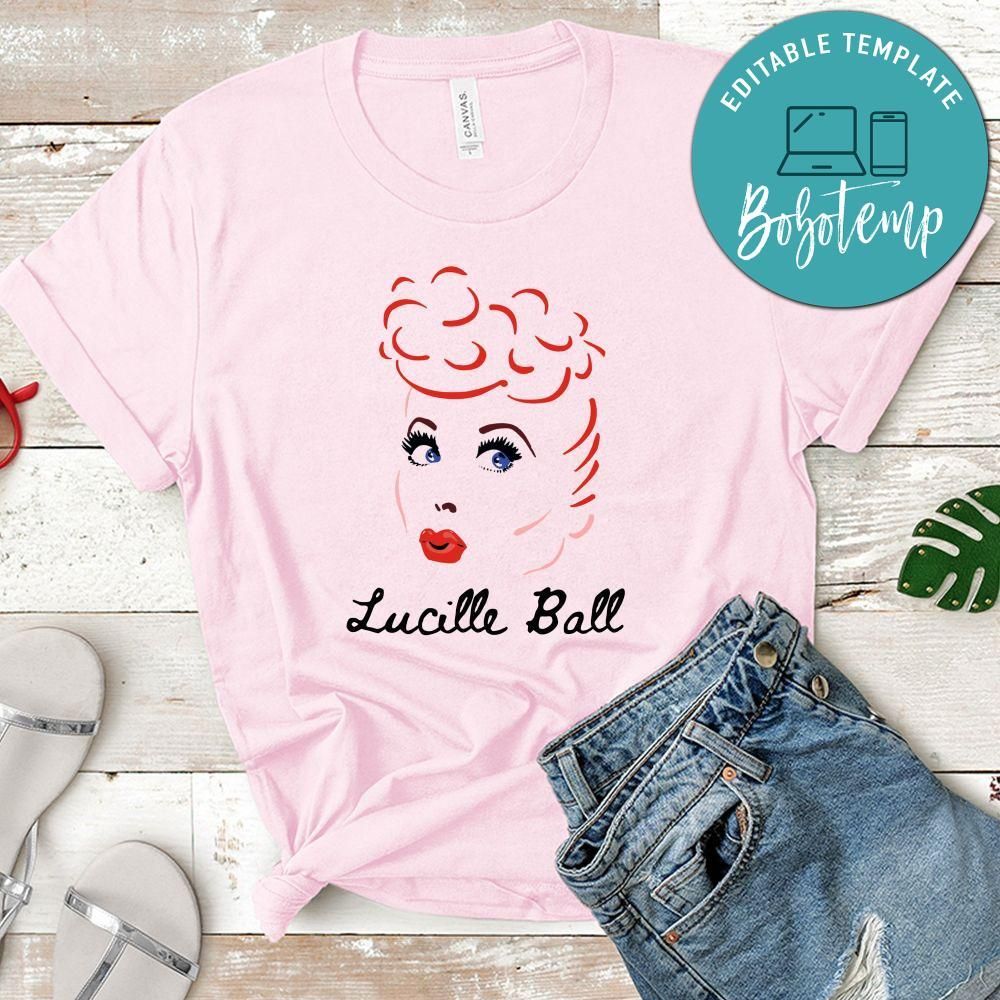 Lucille Ball Shirt I Love Lucy Shirt