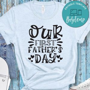 Father’s Day, Our First Father's Day Shirt
