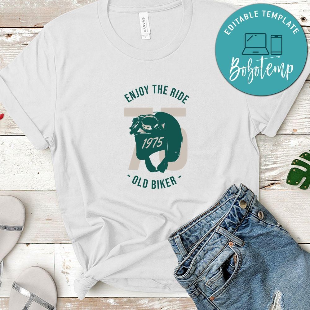 Enjoy The Ride 1975 Old Biker Shirt