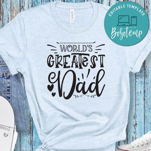 Father’s Day, World's Greatest Dad Shirt