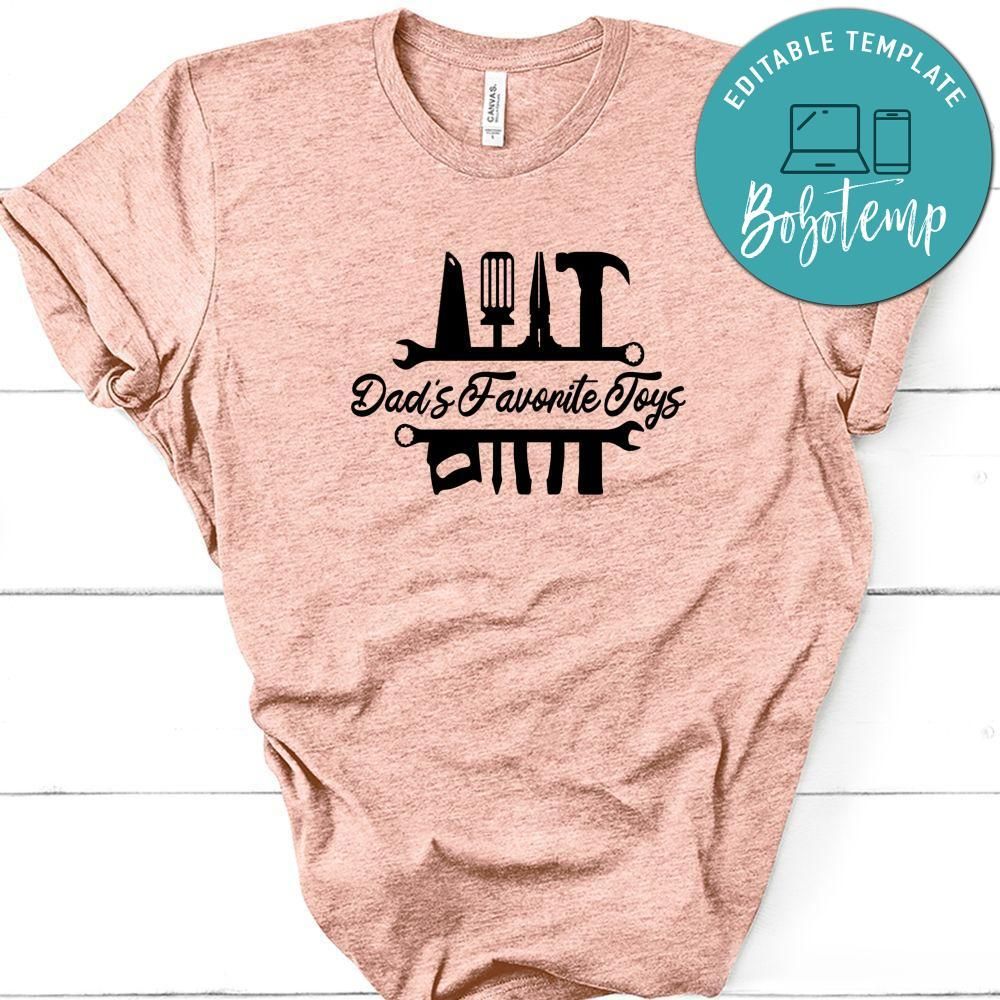 Dad's Favorite Toys Shirt